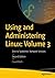 Using and Administering Linux: Volume 3: Zero to SysAdmin: Network Services