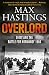 Overlord by Max Hastings (2015-02-26)