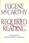 Required Reading: A Decade of Political Wit and Wisdom Required Reading: A Decade of Political Wit and Wisdom