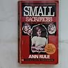 Small Sacrifices:...
