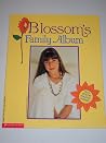Blossom's Family Album Blossom's Family Album