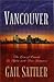 Vancouver - The Gem Of Canada Is Aglow With Four Romances