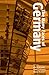 The Many Faces of Germany: Transformations in the Study of German Culture and History : Festschrift for Frank Trommler