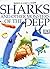 Sharks and Other Monsters of the Deep (See & Explore) by Philip Steele (1998-05-06)
