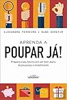 Aprenda a Poupar Já! Aprenda a Poupar Já!