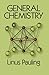 General Chemistry (Dover Books on Chemistry) by Pauling, Linus (2003) Paperback