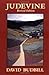Judevine by David Budbill (1999-01-01)