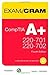 CompTIA A+ 220-701 and 220-702 Exam Cram (Exam Cram (Pearson)) 1st (first) Edition by Prowse, David L. published by Pearson IT Certification (2009)