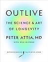 Outlive: The Scie...