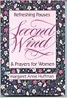 Second Wind: Meditations and Prayers for Today's Women Second Wind: Meditations and Prayers for Today's Women