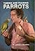 Taming and Training Parrots