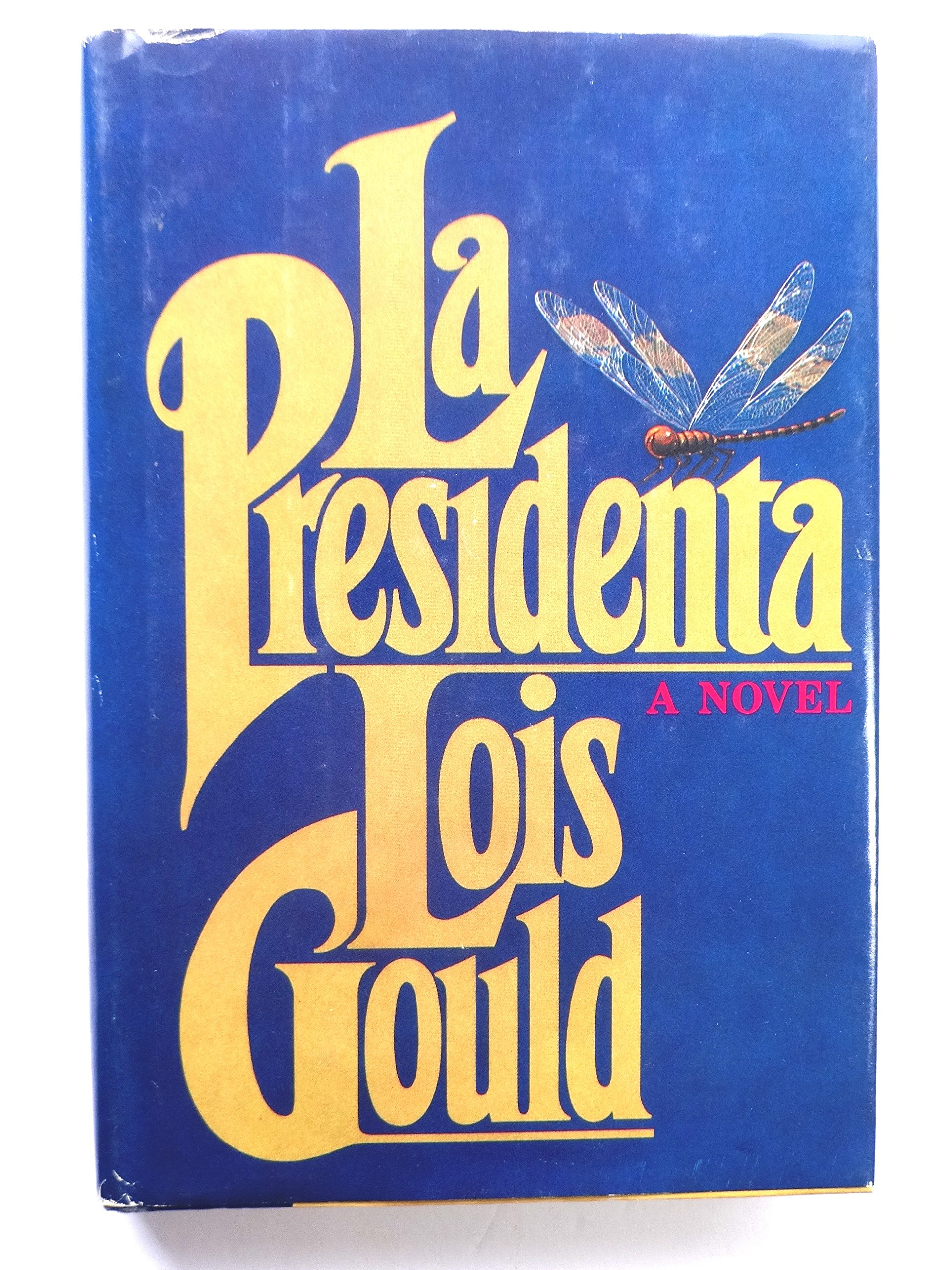 La Presidenta (Hardcover)