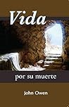 Vida Por Su Muerte (Abreviado) Vida Por Su Muerte (Abreviado)