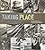 Taking Place: Photographs f...