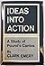 Ideas into Action: A Study of Pounds Cantos