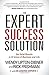 The Expert Success Solution: Get Solid Results in 22 Areas of Business and Life by Wendy Lipton-Dibner, Rick Frishman (2013) Paperback