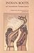 Indian Roots of American Democracy by José Barreiro