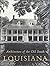 Architecture of the Old South: Louisiana