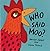 Who Said Moo? by Ziefert, Harriet, Taback, Simms (2002) Board book