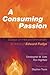 A Consuming Passion: Essays on Hell and Immortality in Honor of Edward Fudge (2015-10-13)