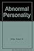 The Abnormal Personality by Robert W. White (1981-01-19)