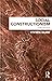 [(Social Constructionism)] ...