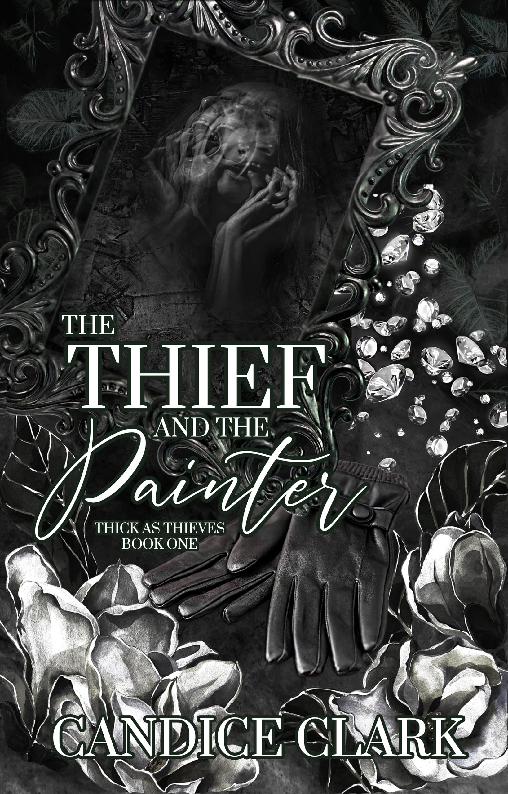 The Thief and the Painter (Thick As Thieves #1)