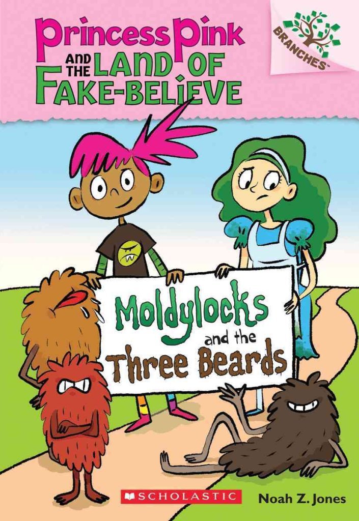 [Moldylocks and the Three Beards] (By: Noah Z Jones) [published: April, 2014]