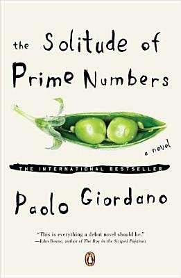 The Solitude of Prime Numbers[SOLITUDE OF PRIME NUMBERS][Paperback]