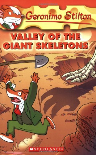 By Geronimo Stilton Valley of the Giant Skeletons (Geronimo Stilton, No. 32) (Tra) [Paperback]