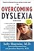 Overcoming Dyslexia (2020 Edition) by Sally Shaywitz