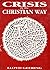 Crisis in the Christian way
