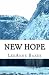 New Hope by LeeAnne Baker (2016-03-28)