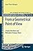 From a Geometrical Point of View: A Study of the History and Philosophy of Category Theory (Logic, Epistemology, and the Unity of Science) by Jean-Pierre Marquis (2008-12-05)