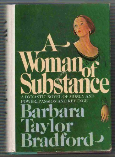 A Woman of Substance by Bradford, Barbara Taylor published by Doubleday [ Hardcover ]