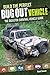 Build the Perfect Bug Out Vehicle: The Disaster Survival Vehicle Guide by Creek Stewart (2014-07-21)