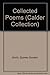 Collected Poems (Calder Collection)