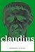 Claudius (Roman Imperial Biographies) by Barbara Levick (1993-05-05)