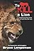 To Kill a Lion by Bruce Lengeman (2010) Paperback