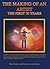 The Making of an Artist - The First 70 Years by Jan Small