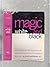 Magic White and Black: The Science of Finite and Infinite Life, containing Practical Hints for Students of Occultism