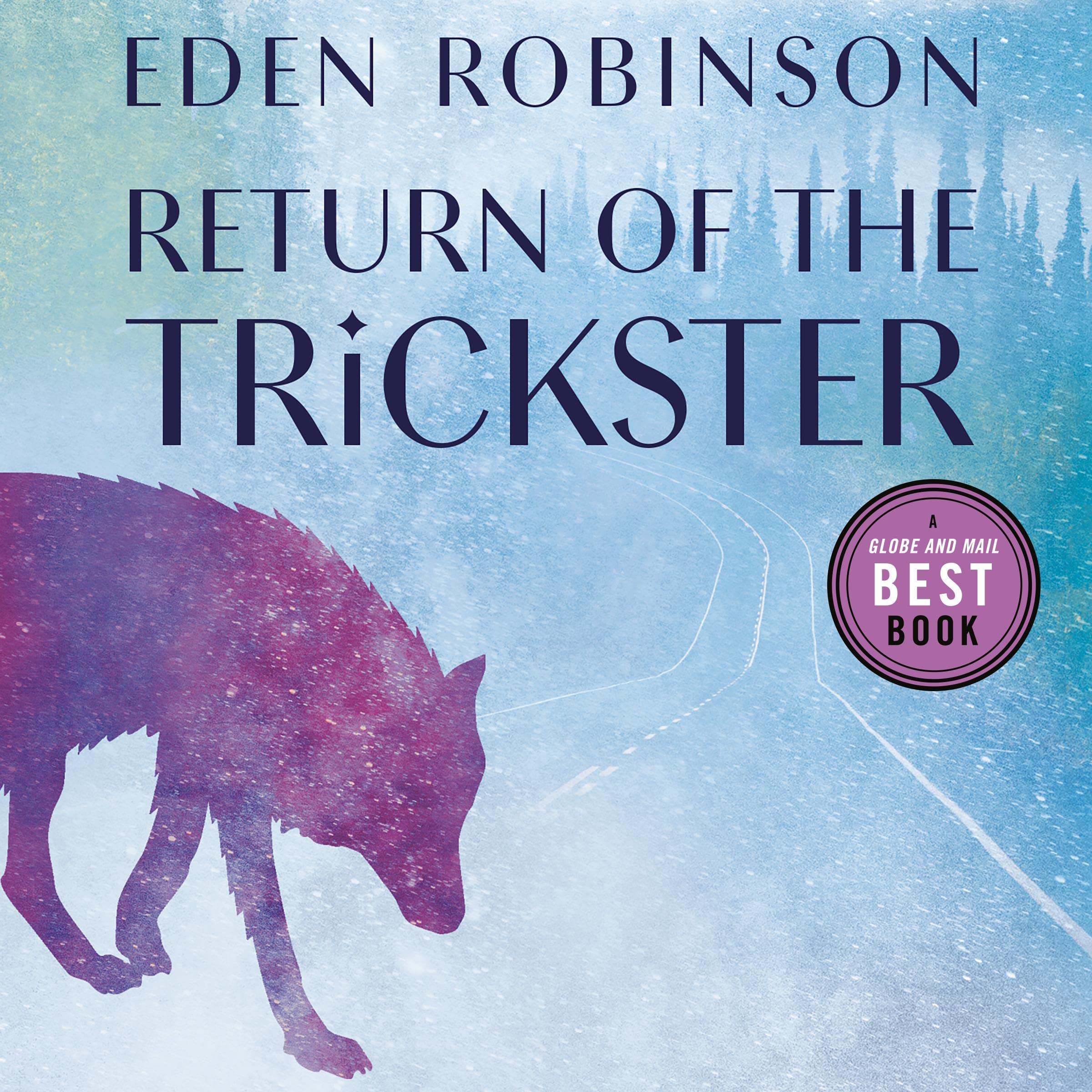 Return of the Trickster