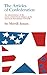 The Articles of Confederation: Interpretation of the Social-Constitutional History of the American Revolution, 1774-81 by Merrill Jensen (2006-06-30)