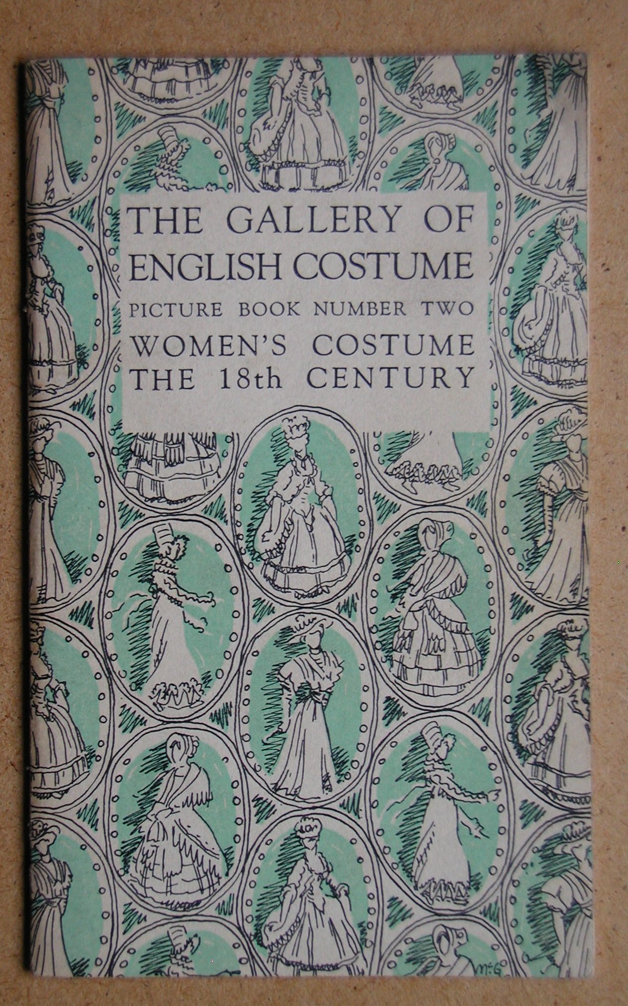 The Gallery of English Costume: Picture Book Number Two Women's Costume the 18th Century (Paperback)
