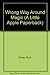 Wrong Way Around Magic (A Little Apple Paperback) by Ruth Chew (1993-01-03)