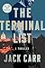 NEW-The Terminal List: A Thriller (1)