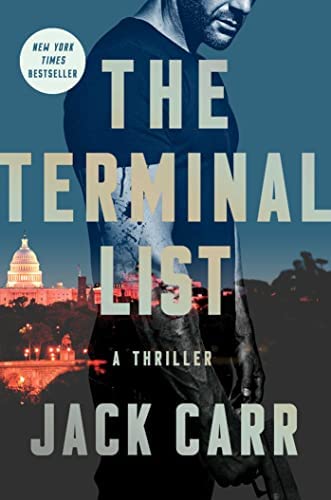 NEW-The Terminal List: A Thriller
