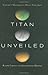 Titan Unveiled: Saturn's Mysterious Moon Explored by Ralph Lorenz (2008-04-21)
