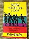 Now what do I do: A teen's handbook for helping others