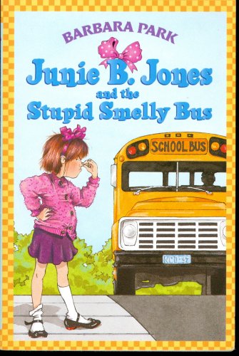 Junie B. Jones is Captain Field Day -- Junie B. Jones and that Meanie Jim's Birthday -- Junie B. Jones and the Stupid Smelly Bus, 3 Vols. Set (Assorted Volumes)